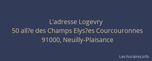 L'adresse Logevry