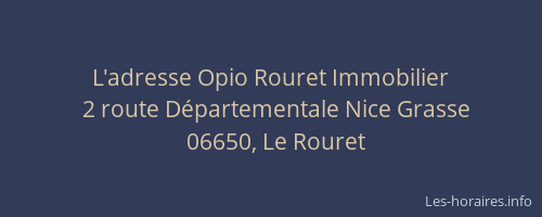 L'adresse Opio Rouret Immobilier
