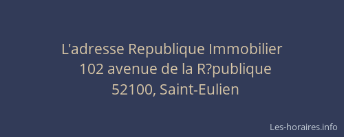 L'adresse Republique Immobilier