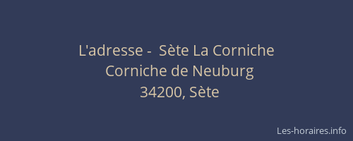 L'adresse -  Sète La Corniche