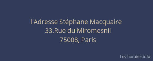 l'Adresse Stéphane Macquaire