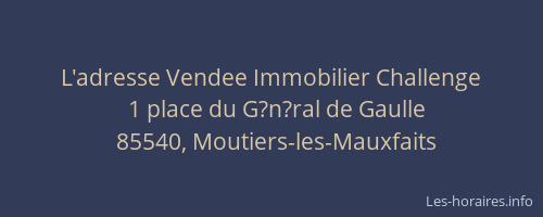 L'adresse Vendee Immobilier Challenge
