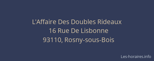 L'Affaire Des Doubles Rideaux