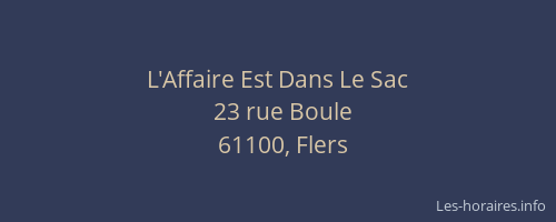 L'Affaire Est Dans Le Sac