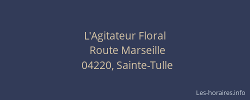 L'Agitateur Floral