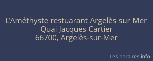 L'Améthyste restuarant Argelès-sur-Mer
