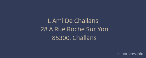 L Ami De Challans