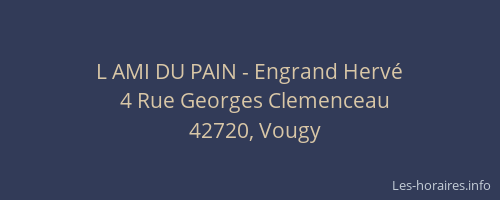 L AMI DU PAIN - Engrand Hervé