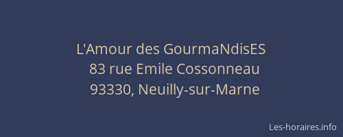 L'Amour des GourmaNdisES