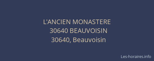 L'ANCIEN MONASTERE
