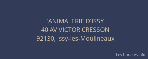 L'ANIMALERIE D'ISSY