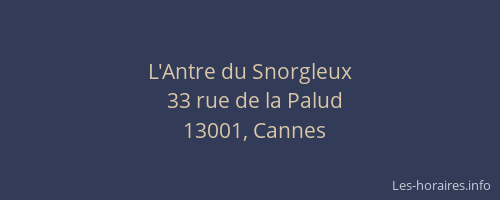 L'Antre du Snorgleux