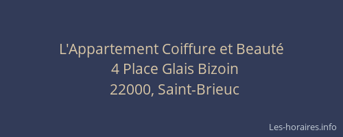 L'Appartement Coiffure et Beauté