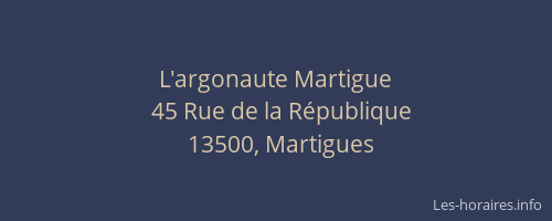 L'argonaute Martigue