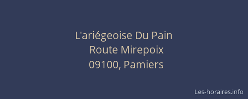 L'ariégeoise Du Pain