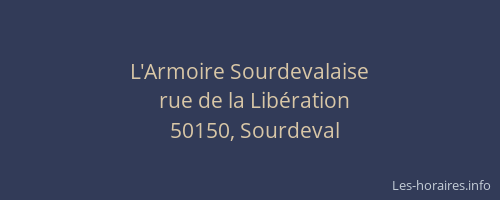 L'Armoire Sourdevalaise