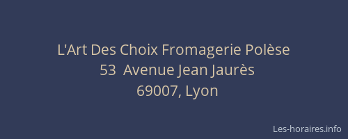 L'Art Des Choix Fromagerie Polèse