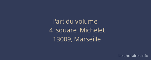 l'art du volume
