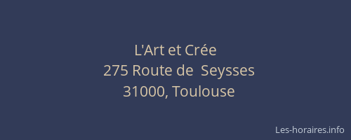 L'Art et Crée