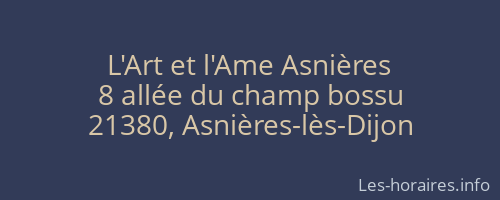 L'Art et l'Ame Asnières