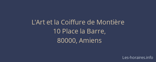 L'Art et la Coiffure de Montière
