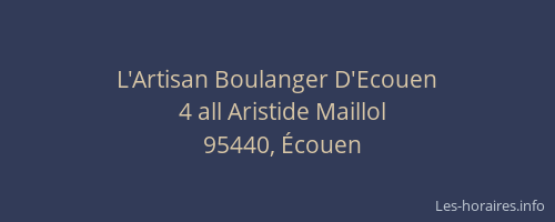 L'Artisan Boulanger D'Ecouen