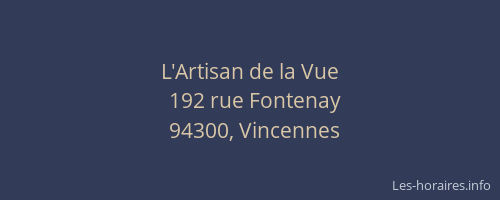 L'Artisan de la Vue