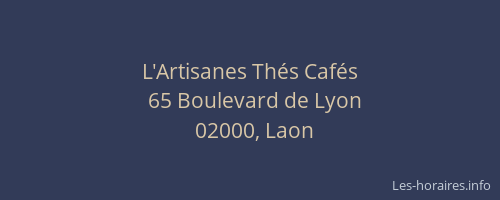 L'Artisanes Thés Cafés