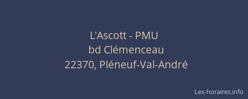 L'Ascott - PMU