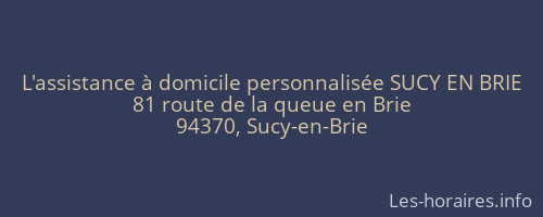 L'assistance à domicile personnalisée SUCY EN BRIE