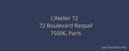 L'Atelier 72