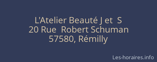 L'Atelier Beauté J et  S
