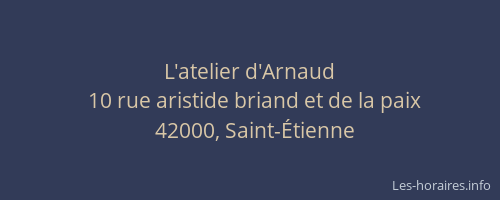 L'atelier d'Arnaud