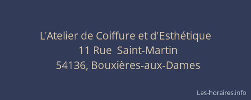 L'Atelier de Coiffure et d'Esth&eacute;tique