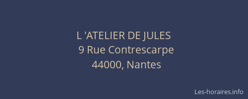 L 'ATELIER DE JULES