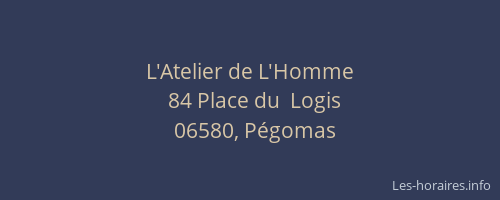 L'Atelier de L'Homme
