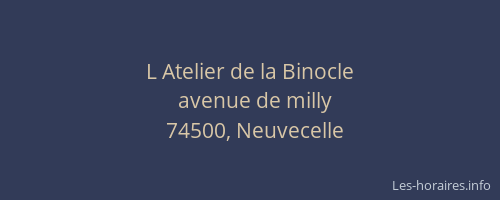 L Atelier de la Binocle