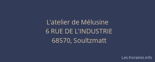 L'atelier de M&eacute;lusine
