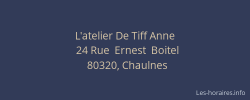 L'atelier De Tiff Anne