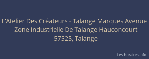 L'Atelier Des Cr&eacute;ateurs - Talange Marques Avenue
