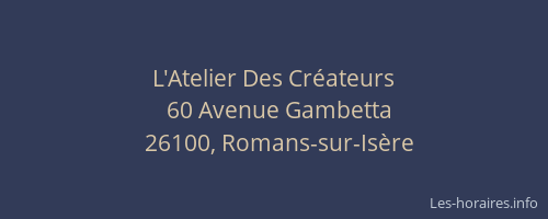 L'Atelier Des Cr&eacute;ateurs