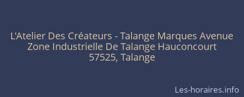 L'Atelier Des Créateurs - Talange Marques Avenue