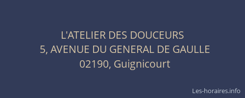 L'ATELIER DES DOUCEURS