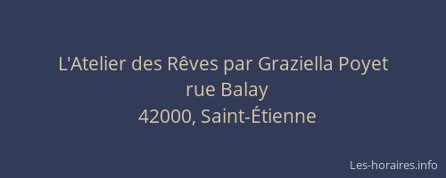 L'Atelier des Rêves par Graziella Poyet