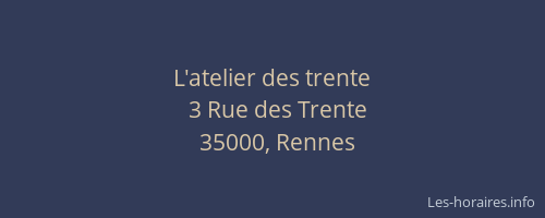 L'atelier des trente