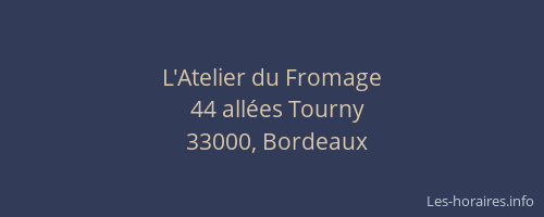 L'Atelier du Fromage