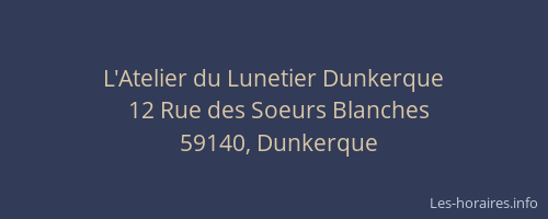 L'Atelier du Lunetier Dunkerque