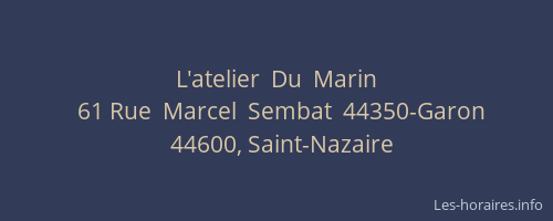 L'atelier  Du  Marin