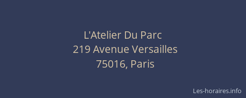 L'Atelier Du Parc