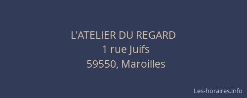 L'ATELIER DU REGARD